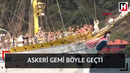 Askeri gemi böyle geçti