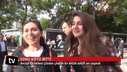 Avcılar'da planlanan evlilik teklifi kötü bitti
