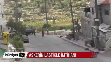 Askerin lastikle imtihanı