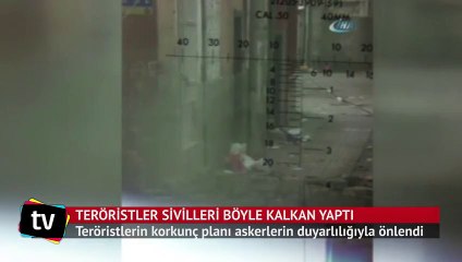 Hainlerin çirkin planı askerlerin dikkati sayesinde önlendi