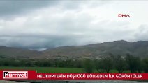 Helikopterin düştüğü bölgeden ilk görüntüler