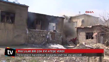 Yüksekova'da PKK'lılar birçok evi ateşe verdi