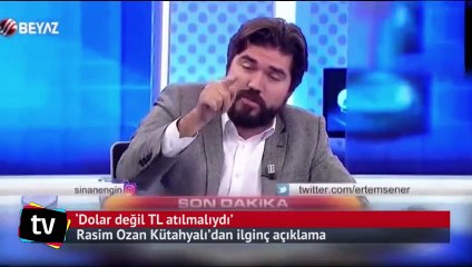 Rasim Ozan Kütahyalı: ‘Dolar değil TL atılmalıydı’