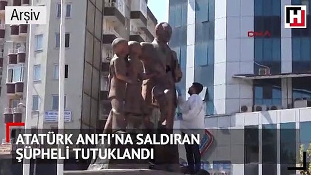 Atatürk anıtına çekiçle saldıran zanlı hakkında flaş karar