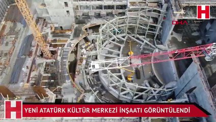 Yeni Atatürk Kültür Merkezi inşaatı görüntülendi