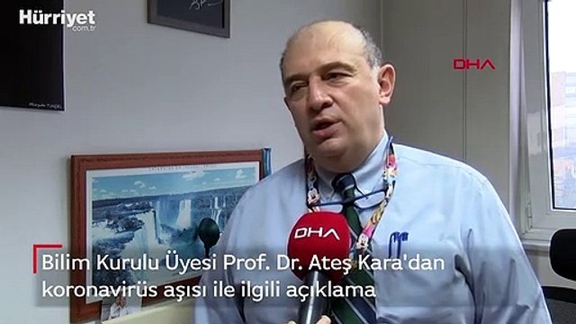 Bilim Kurulu Üyesi Prof. Dr. Ateş Kara'dan koronavirüs aşısı ile ilgili önemli açıklama