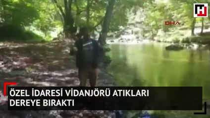 Özel idaresi vidanjörü atıkları dereye bıraktı