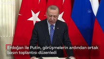 Erdoğan ile Putin ortak basın toplantısı düzenledi