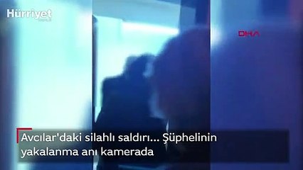 Avcılar'daki silahlı saldırı... Şüphelinin yakalanma anı kamerada