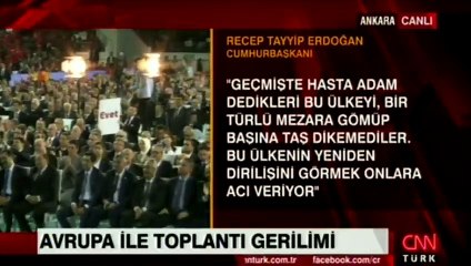 Cumhurbaşkanı Erdoğan'dan Avrupa'ya sert sözler