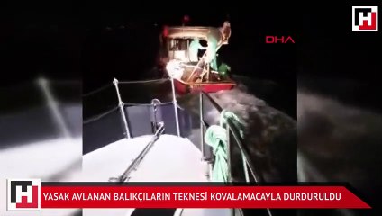 Ege Denizi'nde yasak avlanan balıkçıların teknesi kovalamacayla durduruldu
