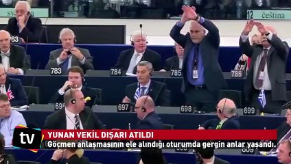 Yunan vekil böyle dışarı atıldı