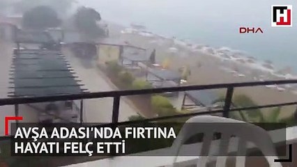 Avşa Adası'nda fırtına hayatı felç etti