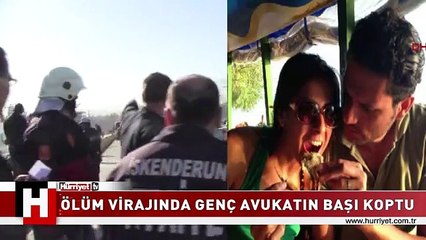 GENÇ AVUKATIN FECİ ÖLÜMÜ