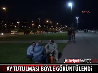 AY TUTULMASI İSTANBUL'DA BÖYLE İZLENDİ