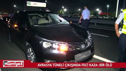 Avrasya Tüneli çıkışında feci kaza: Bir ölü