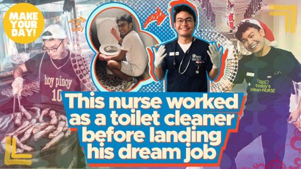 This nurse worked as a toilet cleaner before landing his dream job | Make Your Day