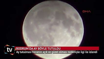 Bodrum'da Ay böyle tutuldu