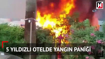 Klimadan çıkan yangında tatilciler büyük panik yaşadı