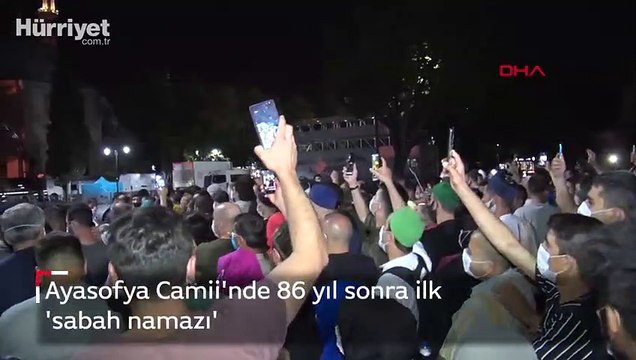 Ayasofya Camii'nde 86 yıl sonra ilk 'sabah namazı'