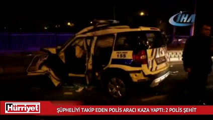 Download Video: Şüpheliyi takip eden polis aracı kaza yaptı: 2 polis şehit