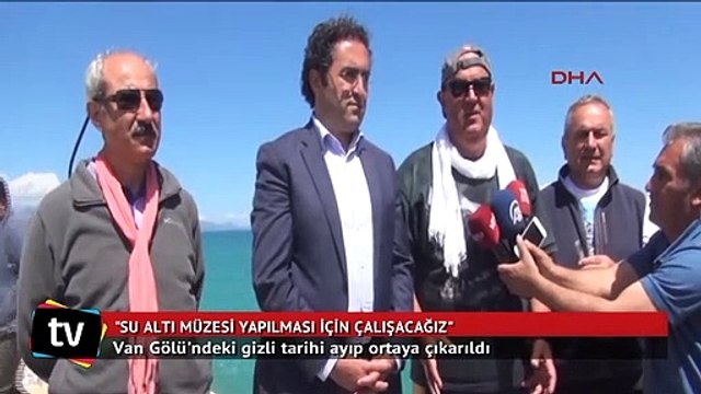 Van Gölü'ndeki gizli tarihi ayıp ortaya çıkarıldı