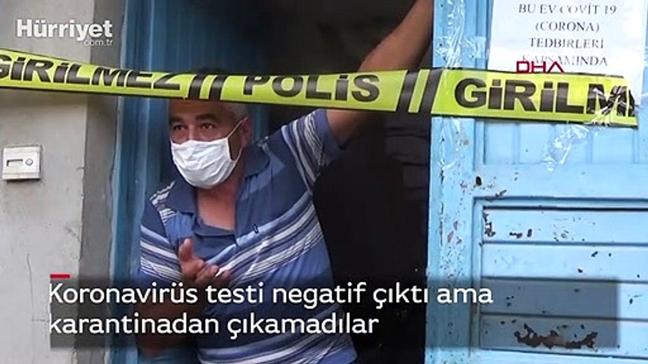 Koronavirüs testi negatif çıktı ama karantinadan çıkamadılar
