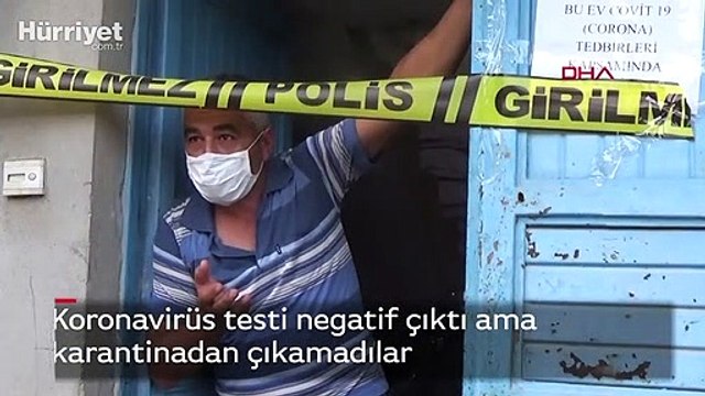 Koronavirüs testi negatif çıktı ama karantinadan çıkamadılar