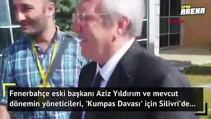 Aziz Yıldırım Silivri’de!