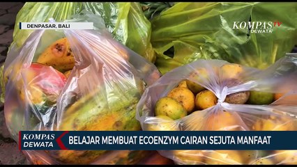 Ecoenzym, Cairan Sejuta Manfaat