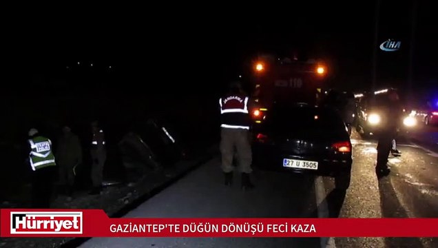 Gaziantep'te düğün dönüşü feci kaza