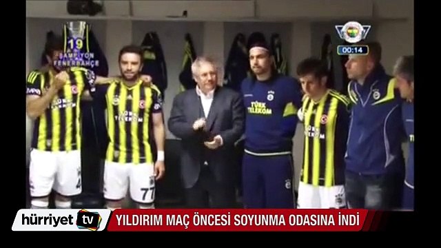 Aziz Yıldırım maç öncesi soyunma odasına indi