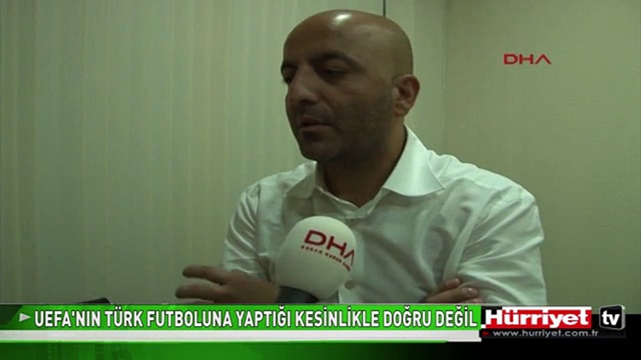 MUBARİZ MANSİMOV: UEFA'NIN TÜRK FUTBOLUNA YAPTIĞI KESİNLİKLE DOĞRU DEĞİL