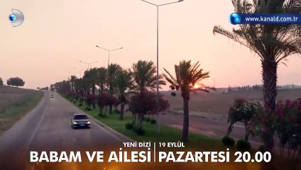 Babam ve Ailesi ilk bölüm fragmanı