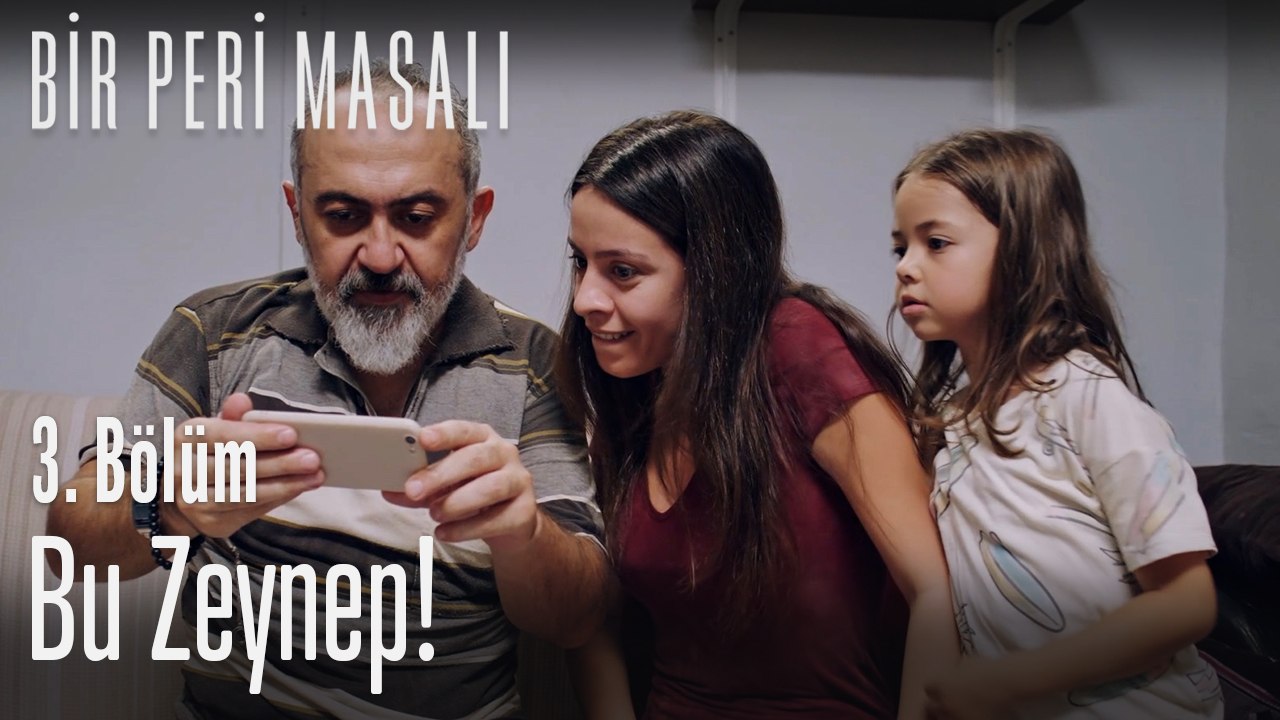Bu Zeynep! - Bir Peri Masalı 3. Bölüm
