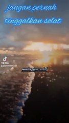 Jangan pernah tinggalkan solat