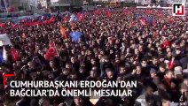 Cumhurbaşkanı Erdoğan'dan önemli mesajlar