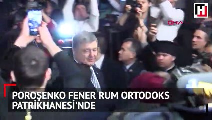 Ukrayna Devlet Başkanı Poroşenko İstanbul'da