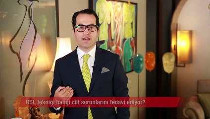 BBL tekniği hangi cilt sorunlarını tedavi ediyor?