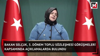 Bakan Selçuk: "Kamu Görevlileri Hakem Kurulu süreci başlamış oldu"