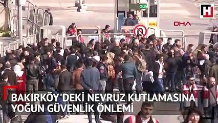 Bakırköy'deki Nevruz kutlamasına yoğun güvenlik önlemi