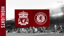 HIGHLIGHTS： Liverpool 2-0 Rangers ｜ Brilliant Trent Alexander-Arnold free kick