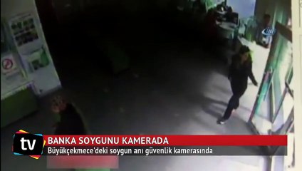 İstanbul’daki banka soygunu kamerada