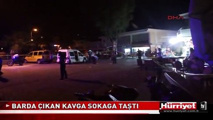 BARDA ÇIKAN KAVGA SOKAGA TAŞTI 6 YARALI