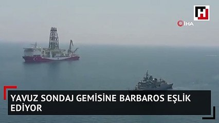 Yavuz sondaj gemisine Barbaros eşlik ediyor