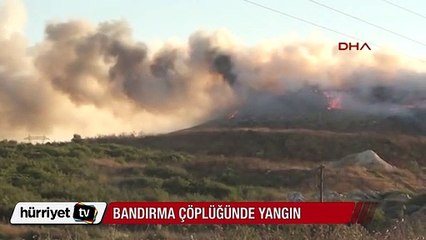 Bandırma çöplüğü alev alev