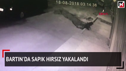 Bartın'da sapık hırsız yakalandı