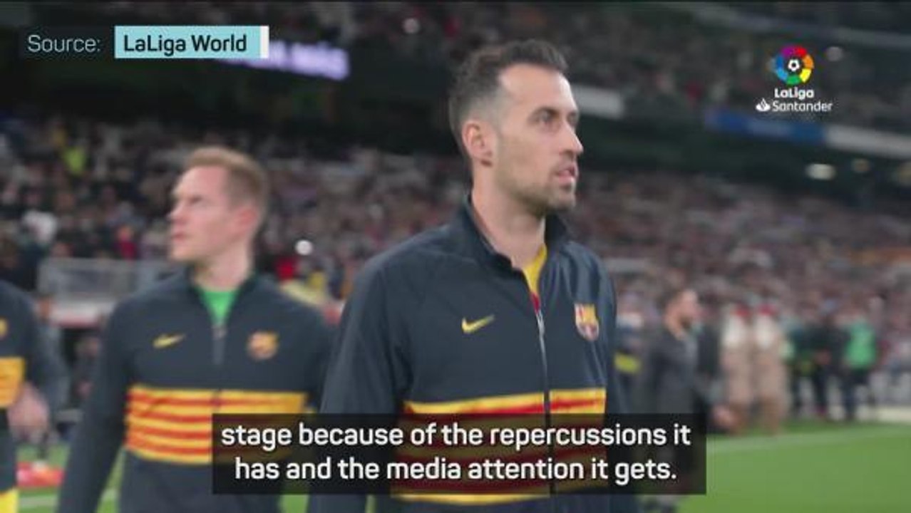 Busquets believes Barca 'are on the right track' ahead of El Clásico
