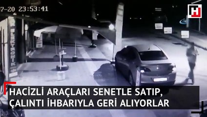 Hacizli arabaları senetle satıp, çalıntı ihbarıyla geri alıyorlardı