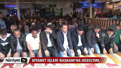 Diyanet işleri Başkanına Başbakan'dan düzeltme